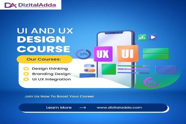 UI and UX Design Course : Master skills with Dizital Adda