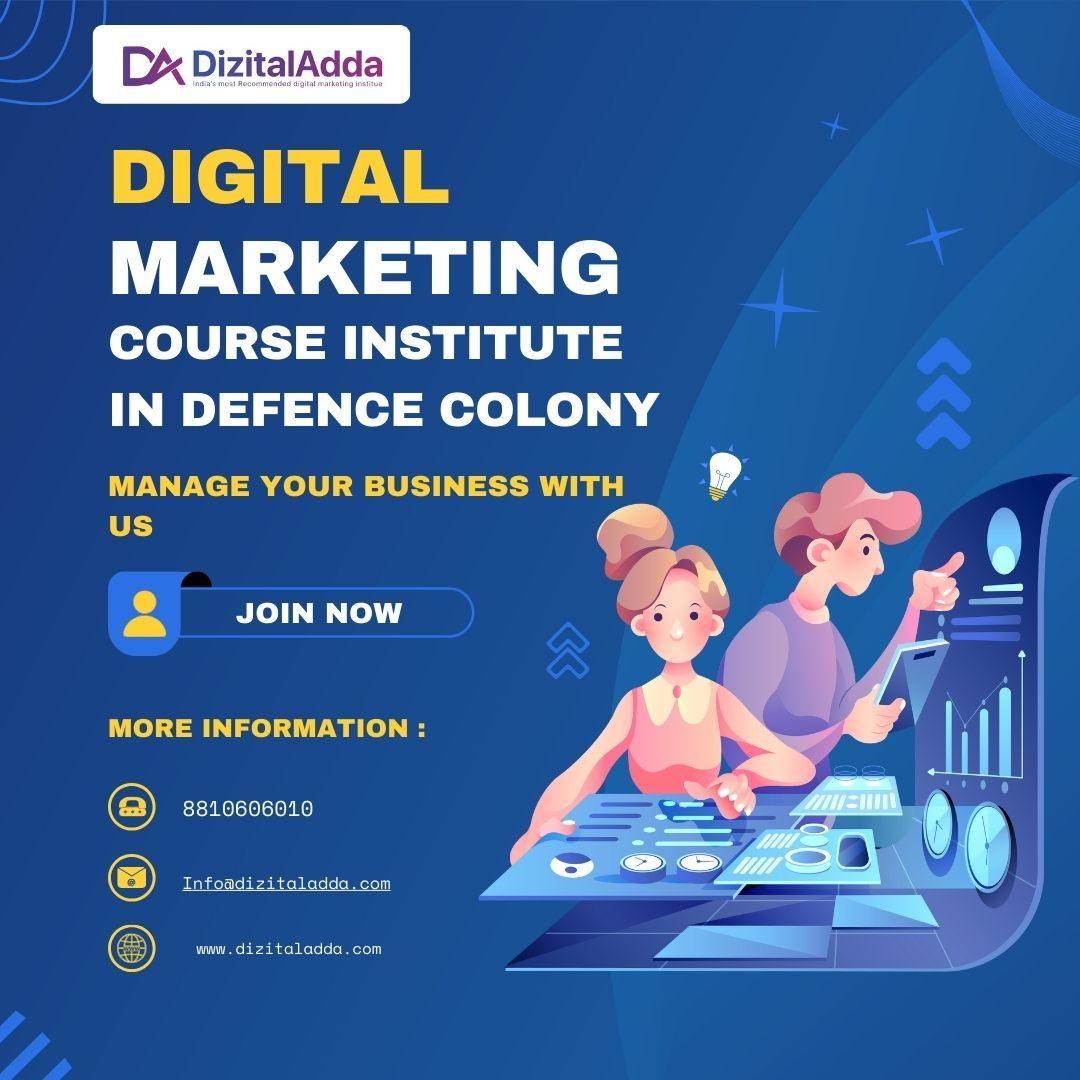 Advance Your Skills with a Digital Marketing Institute in Defence Colony