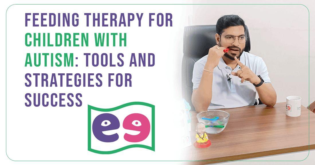 Eating Therapy for Autism: Tools and Strategies for Success
