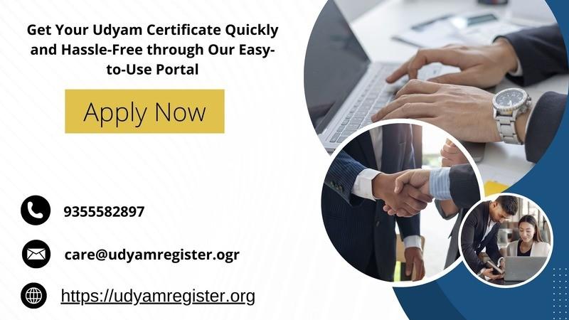 Get Your Udyam Certificate Quickly and Hassle-Free 