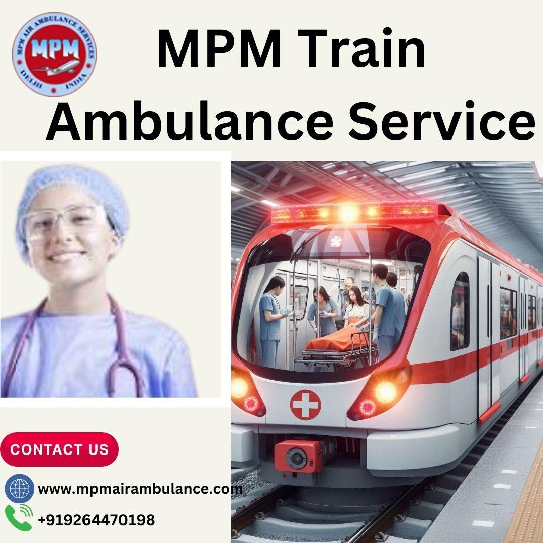 MPM Train Ambulance in Patna is Always Ready to Assist the Patients