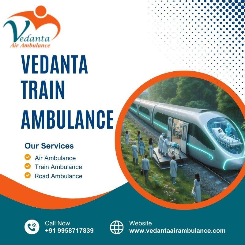 Low Budget Train Ambulance Service in Guwahati by Vedanta for Safe Transfers