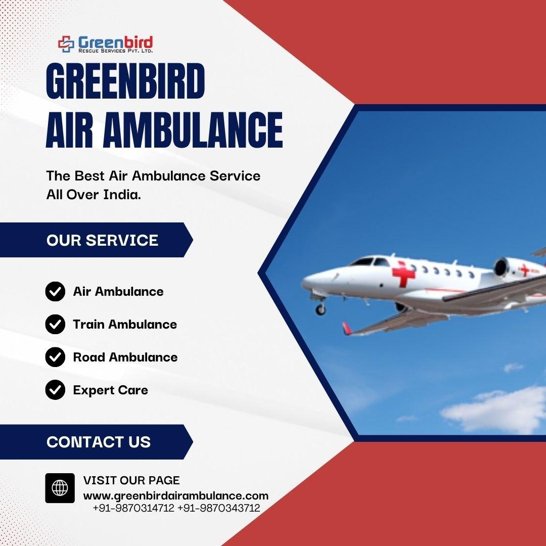  Book Greenbird Air Ambulance Service In Pathankot And Get Guaranteed services