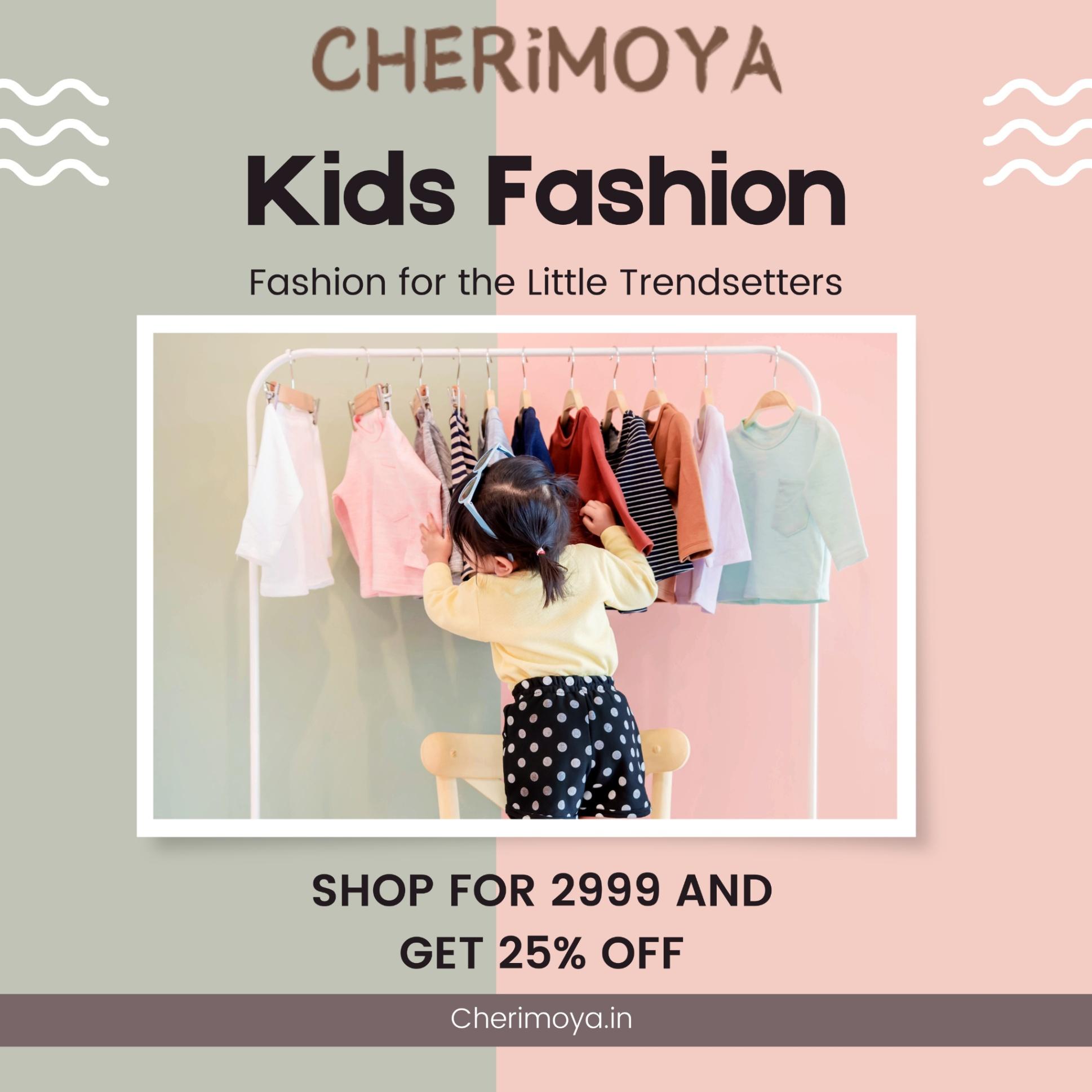CHERIMOYA: BUY PREMIUM KIDS AND BABY CLOTHES ONLINE