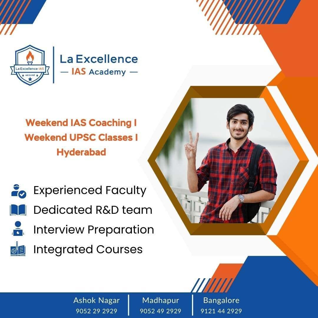Best ias institute in hyderabad | IAS Academy in Hyderabad - La Excellence