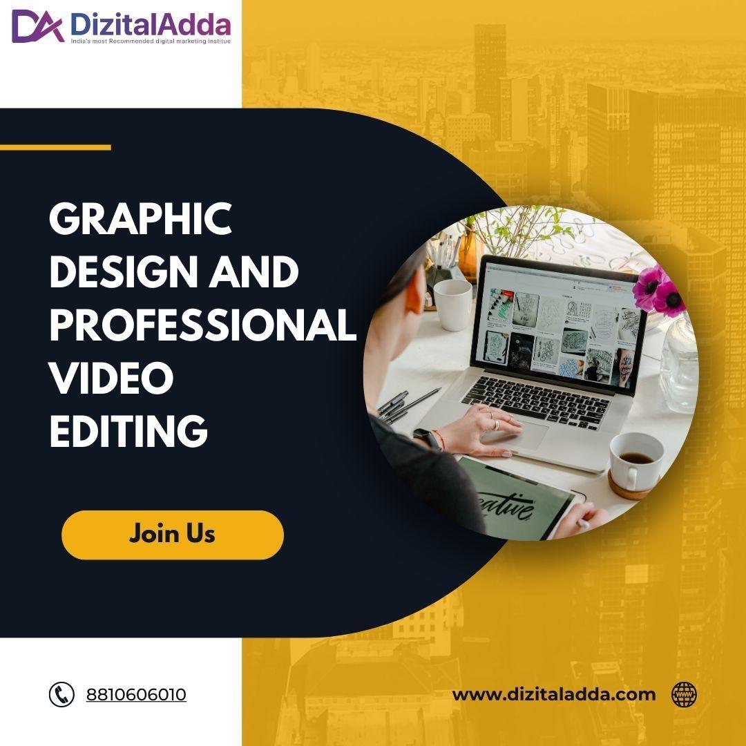 Comprehensive Graphic Design and Professional Video Editing Course