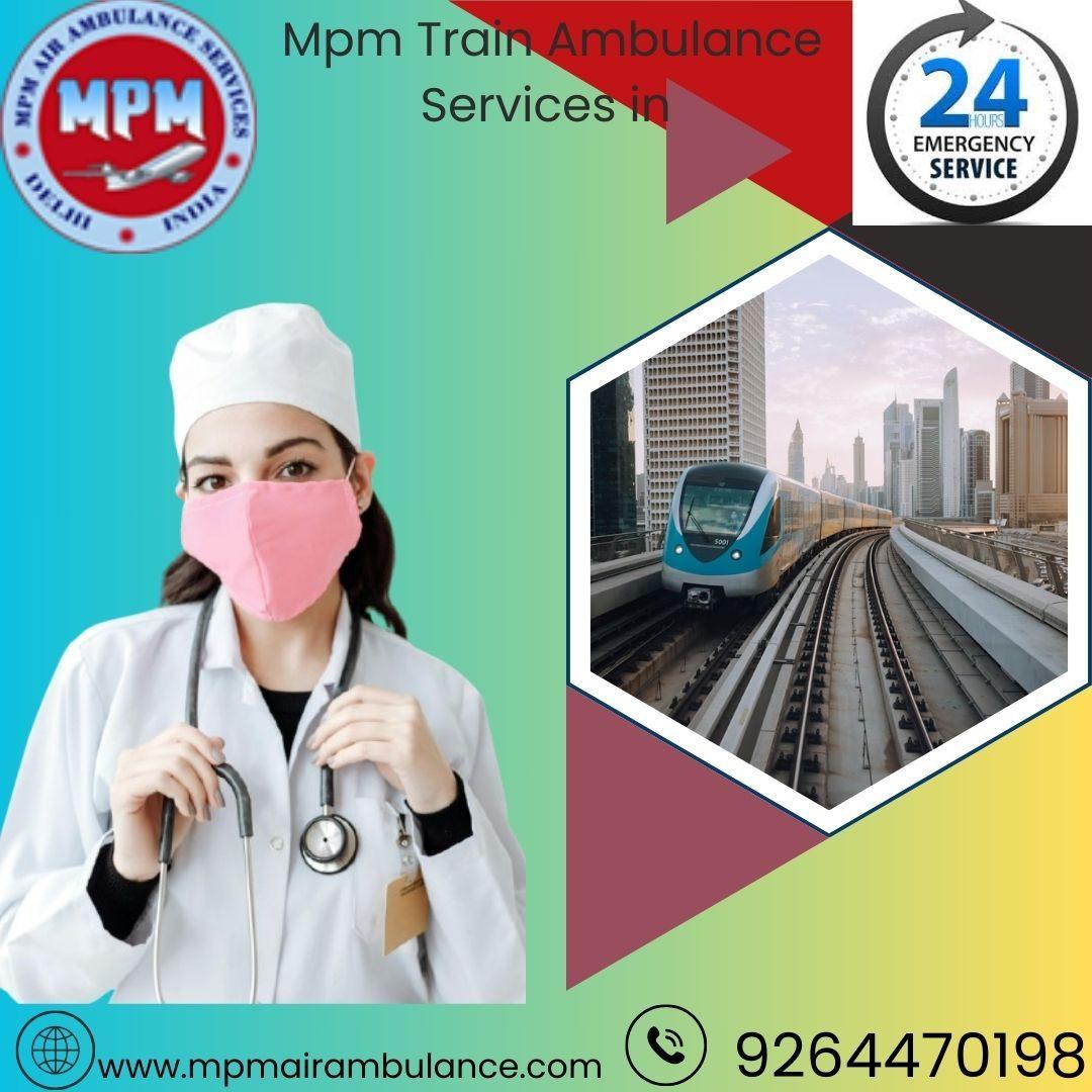 Use MPM Train Ambulance in Raipur for a Secure and Convenient Transfer
