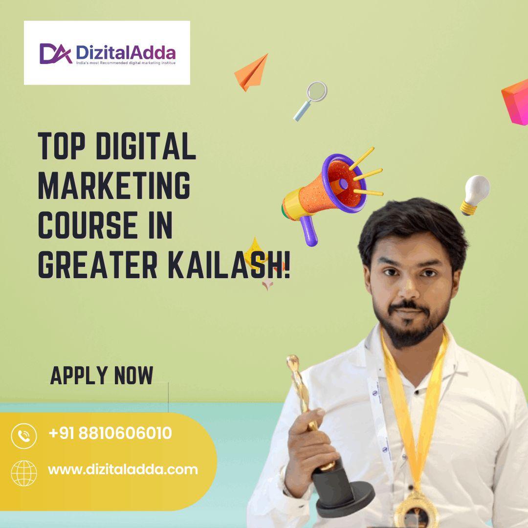 Top Digital Marketing Course in Greater Kailash 