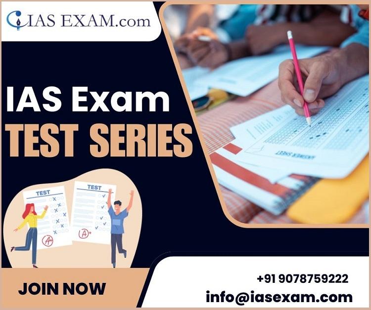 Ace Your IAS Preparation with Our Comprehensive Test Series
