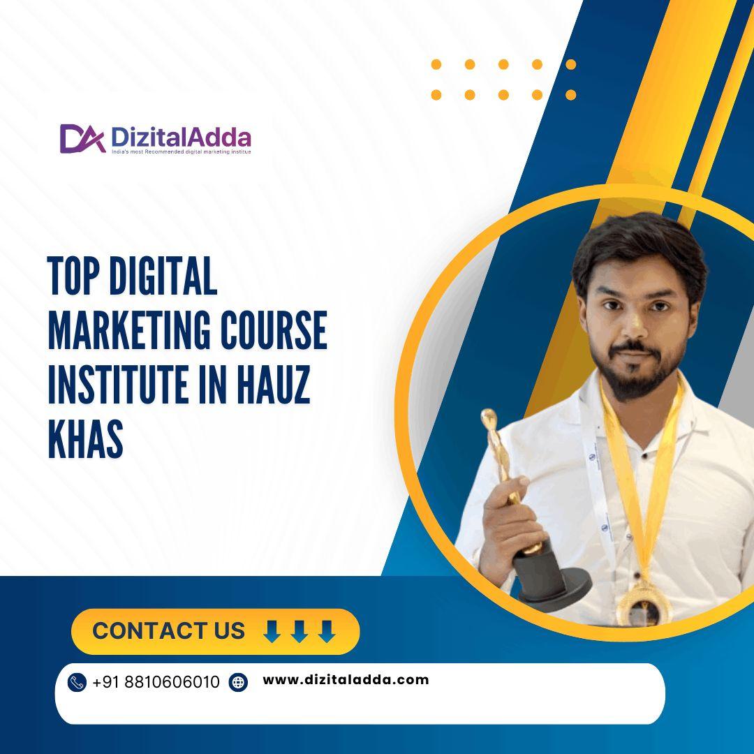 Top Digital Marketing Course Institute in Hauz Khas | Learn SEO & Social Media