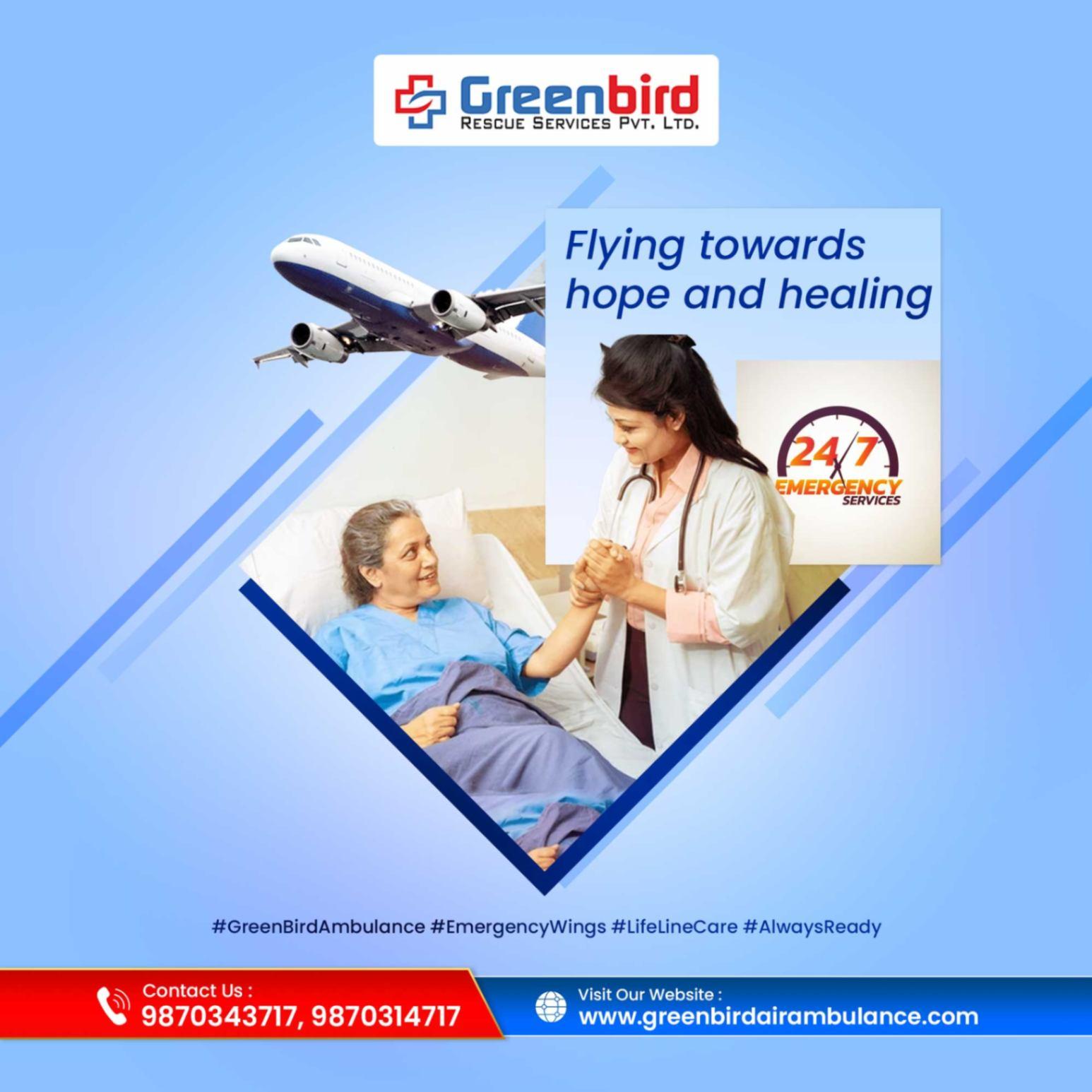Get Affordable Greenbird Air Ambulance Services in Chennai with Commendable Crew