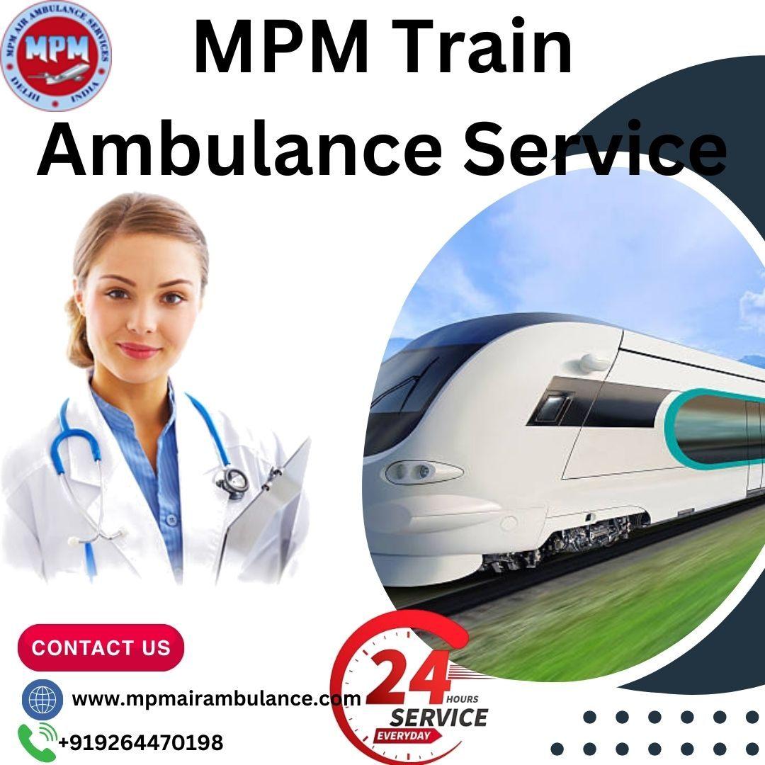 For patient transfers in Kolkata, MPM Train Ambulance is the greatest choice