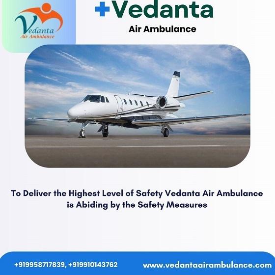 Utilize Vedanta Air Ambulance Service in Raipur with Full Medical Equipment