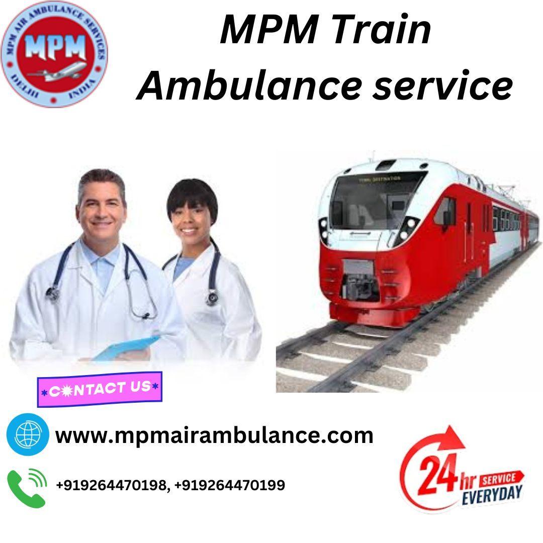 Opt for MPM Train Ambulance in Guwahati for a Painless Patient Transfer