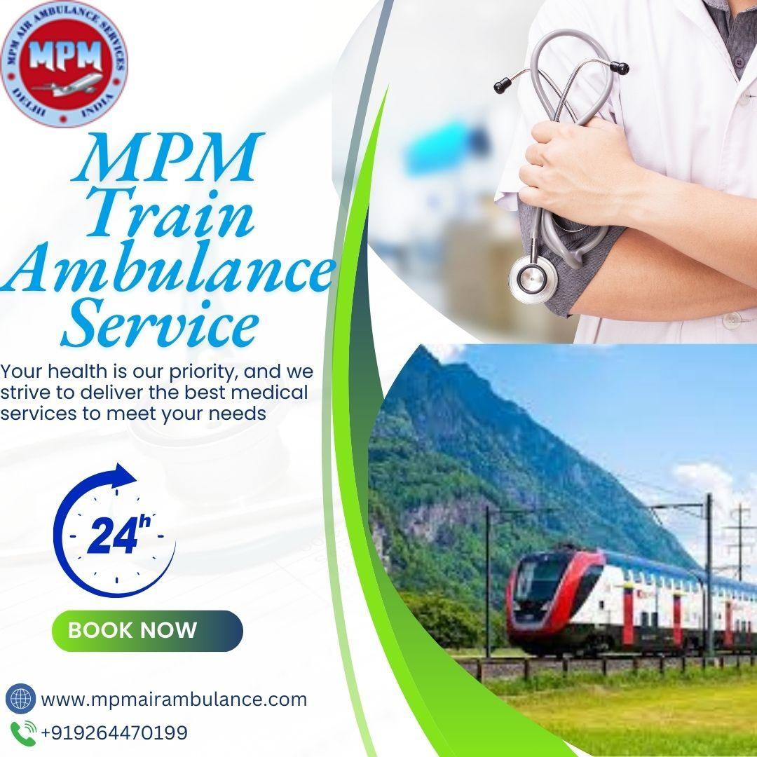 MPM Train Ambulance provides Safe and Speedy Patient Transfer between Cities
