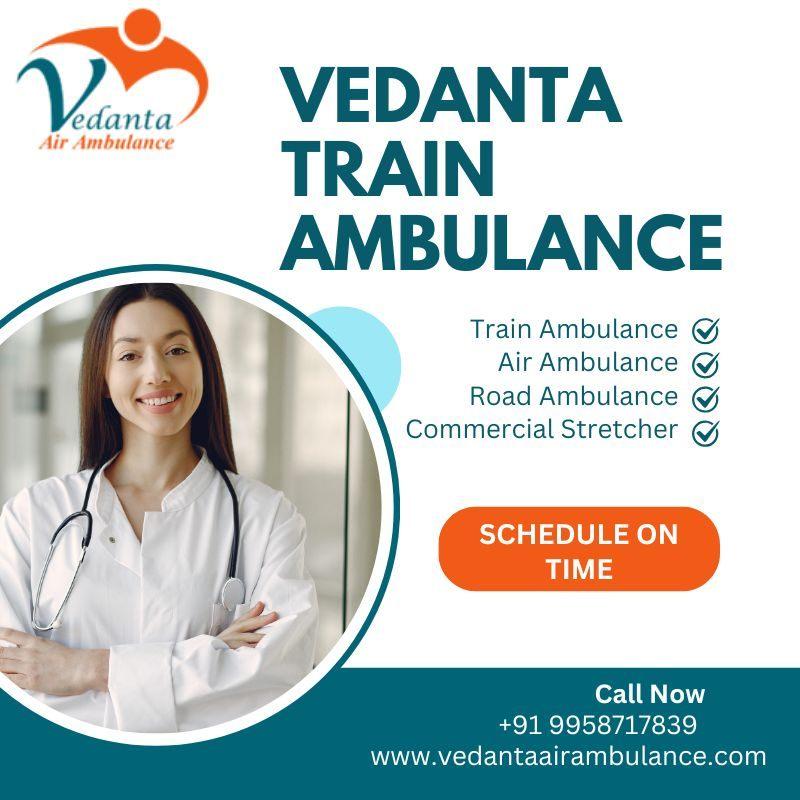 Vedanta Train Ambulance Service in Patna Provides for Long-Distance Travel