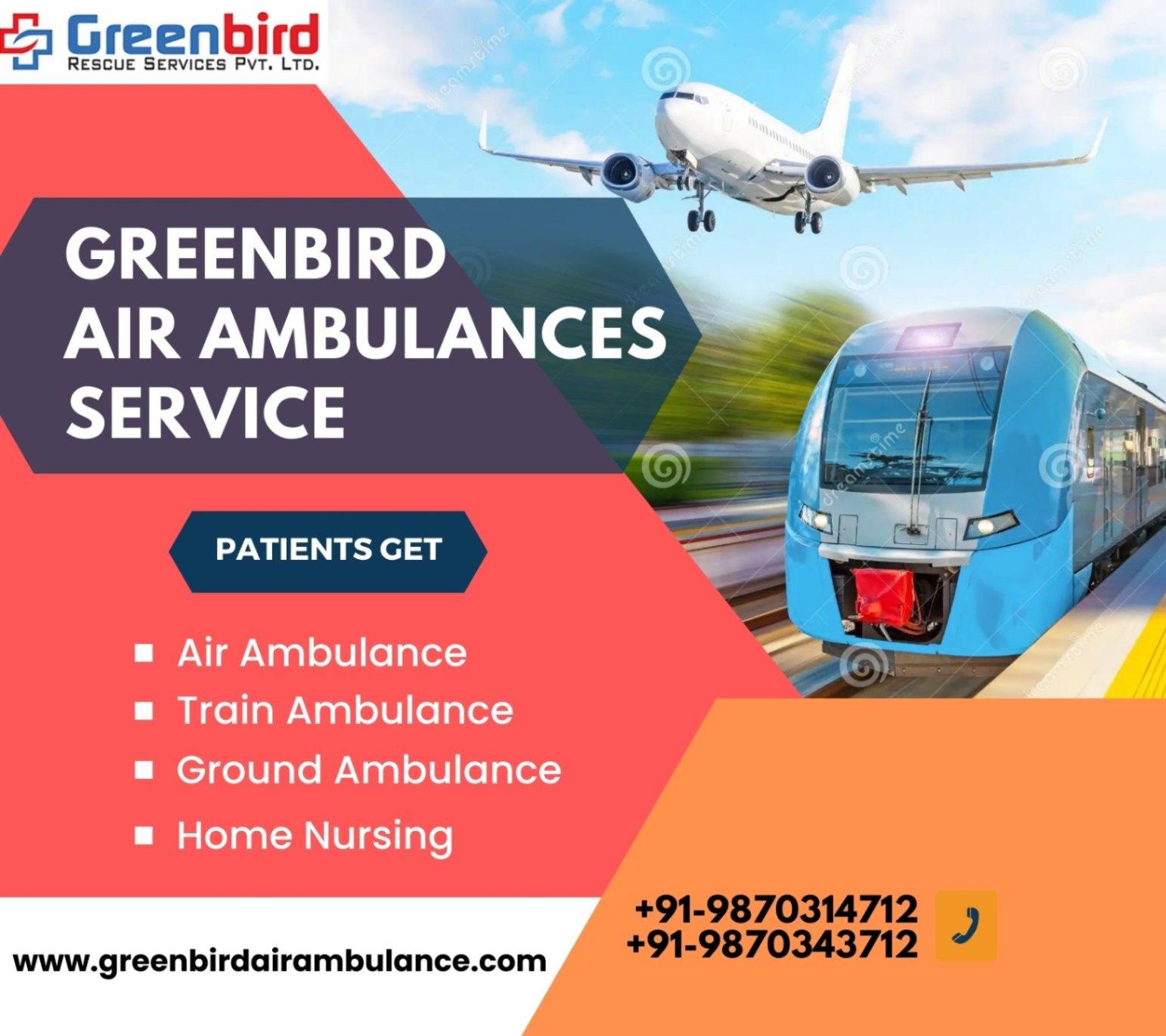 Hire Greenbird Air Ambulance Services in Delhi with a Specialized Medical Team