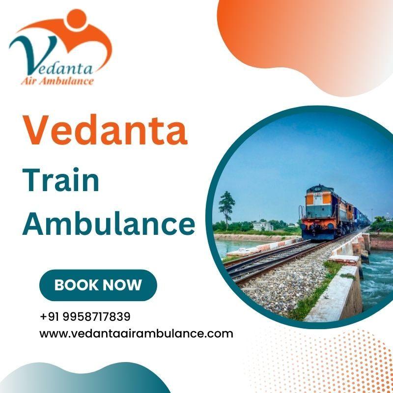 Vedanta Train Ambulance Service in Vellore Provides Safe and Comfortable Journey