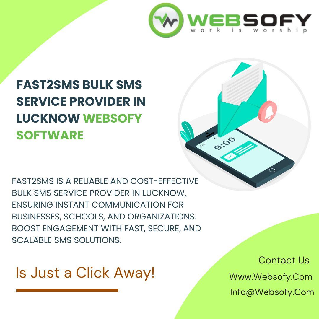 Fast2SMS bulk SMS service provider in Lucknow-Websofy Software