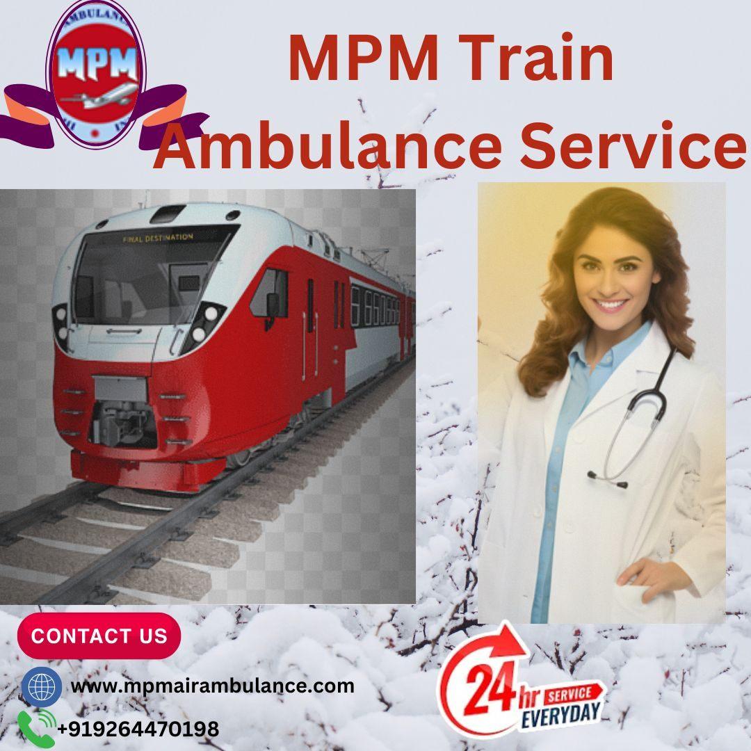 MPM Train Ambulance Services in Bangalore Provide Bed-To-Bed Patient Care