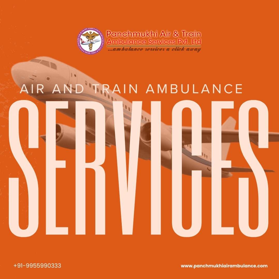 Get Advance Facility Air and Train Ambulance Services by Panchmukhi in Mumbai