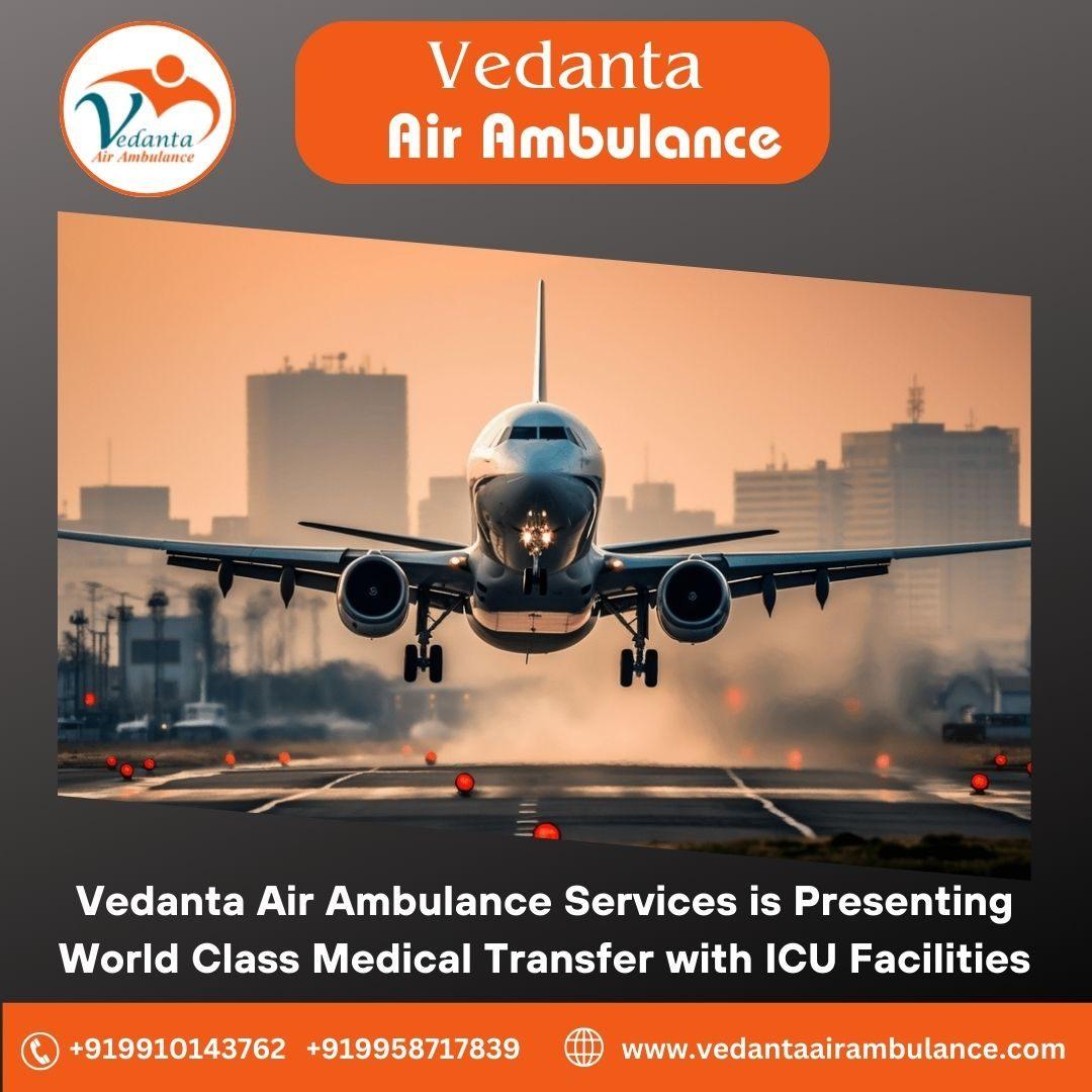 Take an Air Ambulance in Patna with Life-Sustaining Medical Support from Vedanta