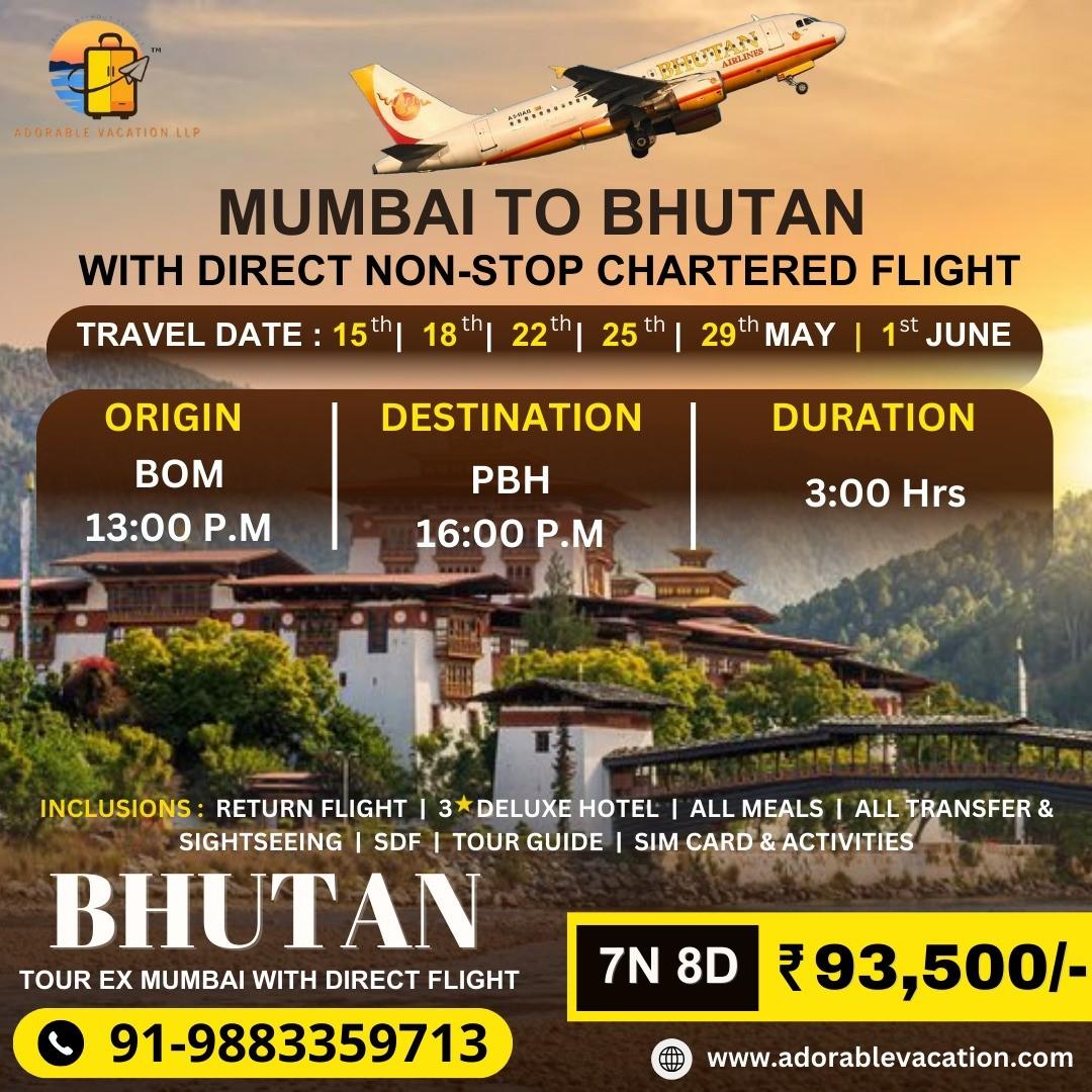 Bhutan Package Tour from Mumbai with Chartered Flight