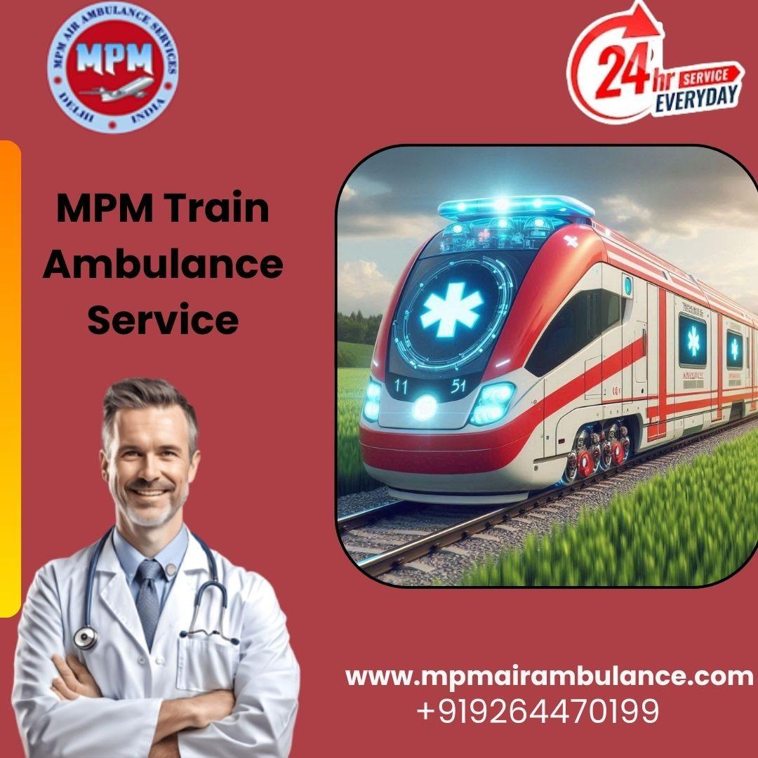 MPM Train Ambulance Service in Gorakhpur Provides Stress-Free Service