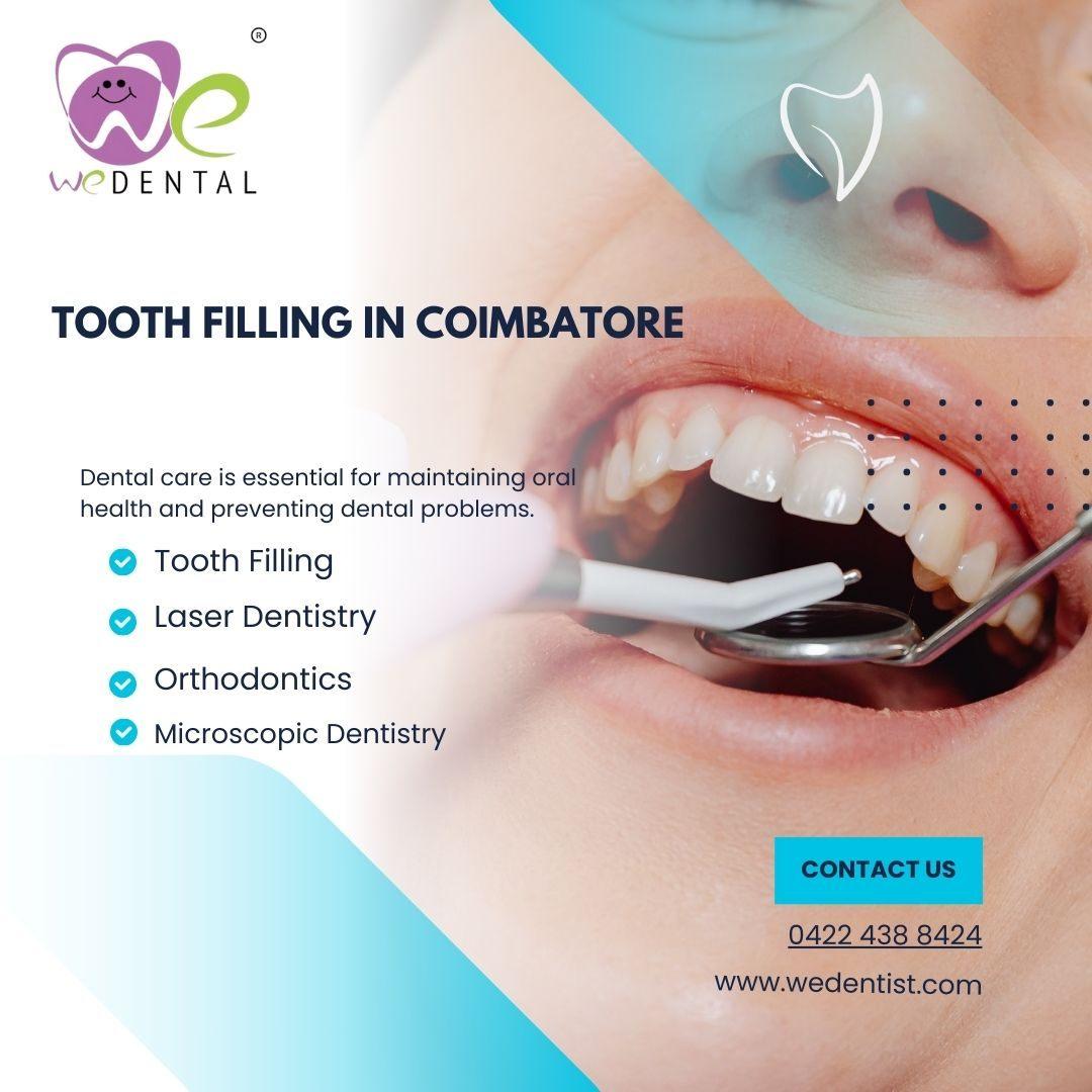 Tooth Filling in Coimbatore | Wedentist