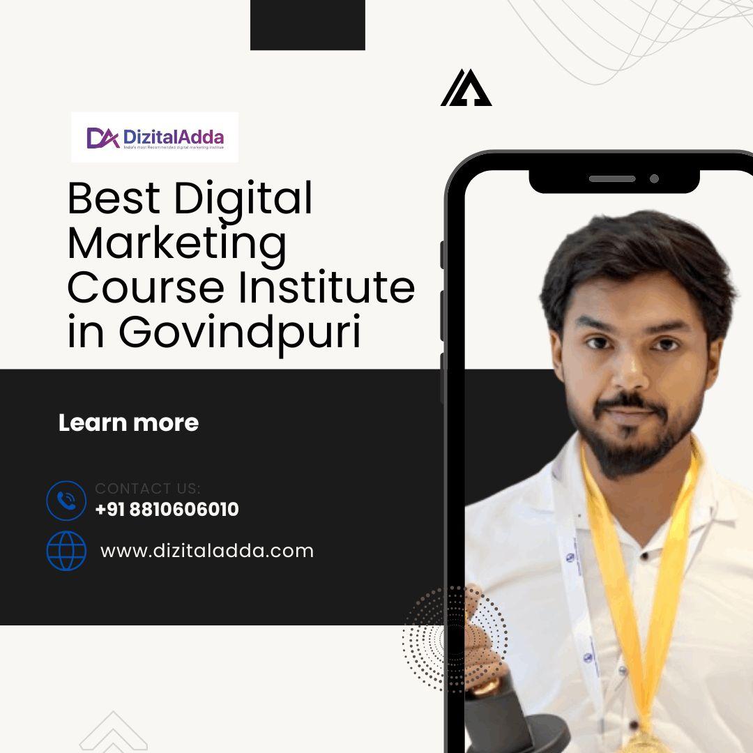 Best Digital Marketing Course Institute in Govindpuri | Learn from Experts