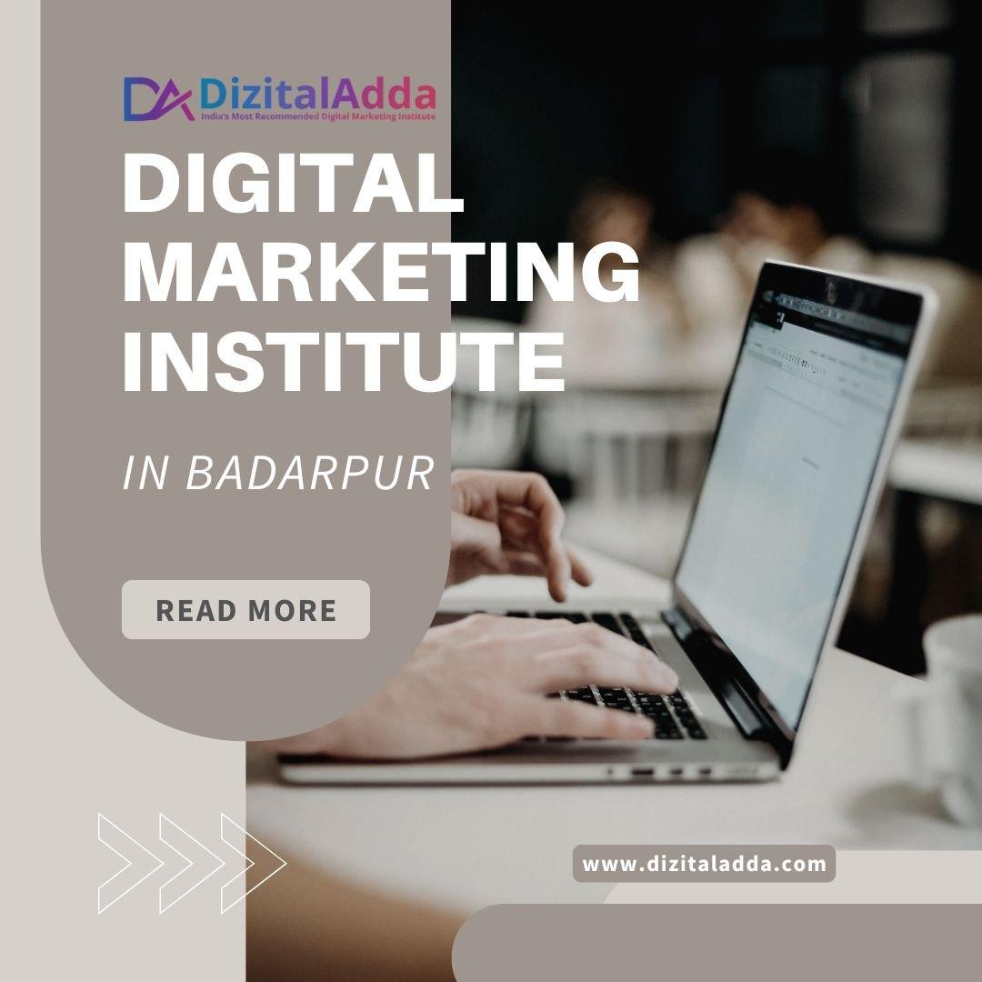 Best Digital Marketing Institute in Badarpur 
