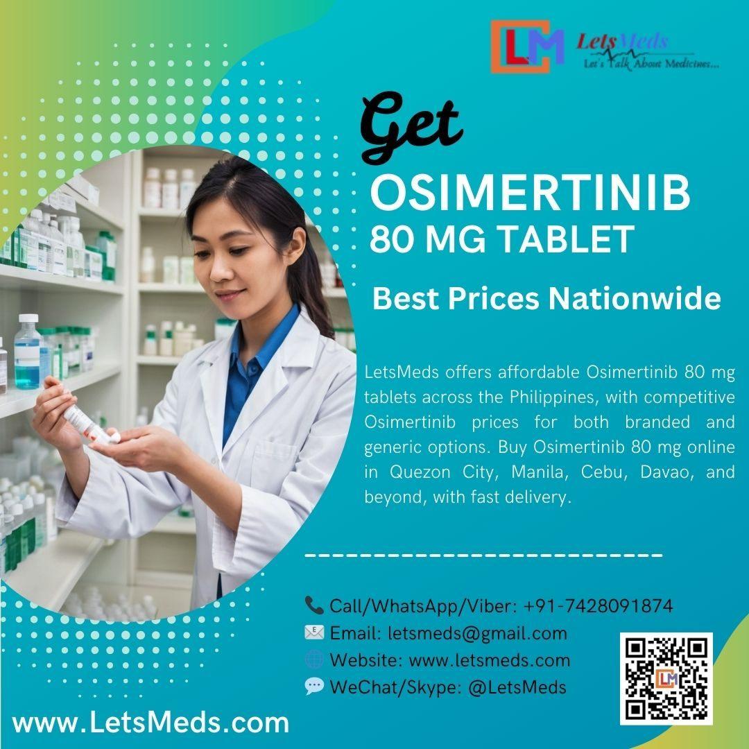 Where To Buy Osimertinib 80 mg price in The Philippines?