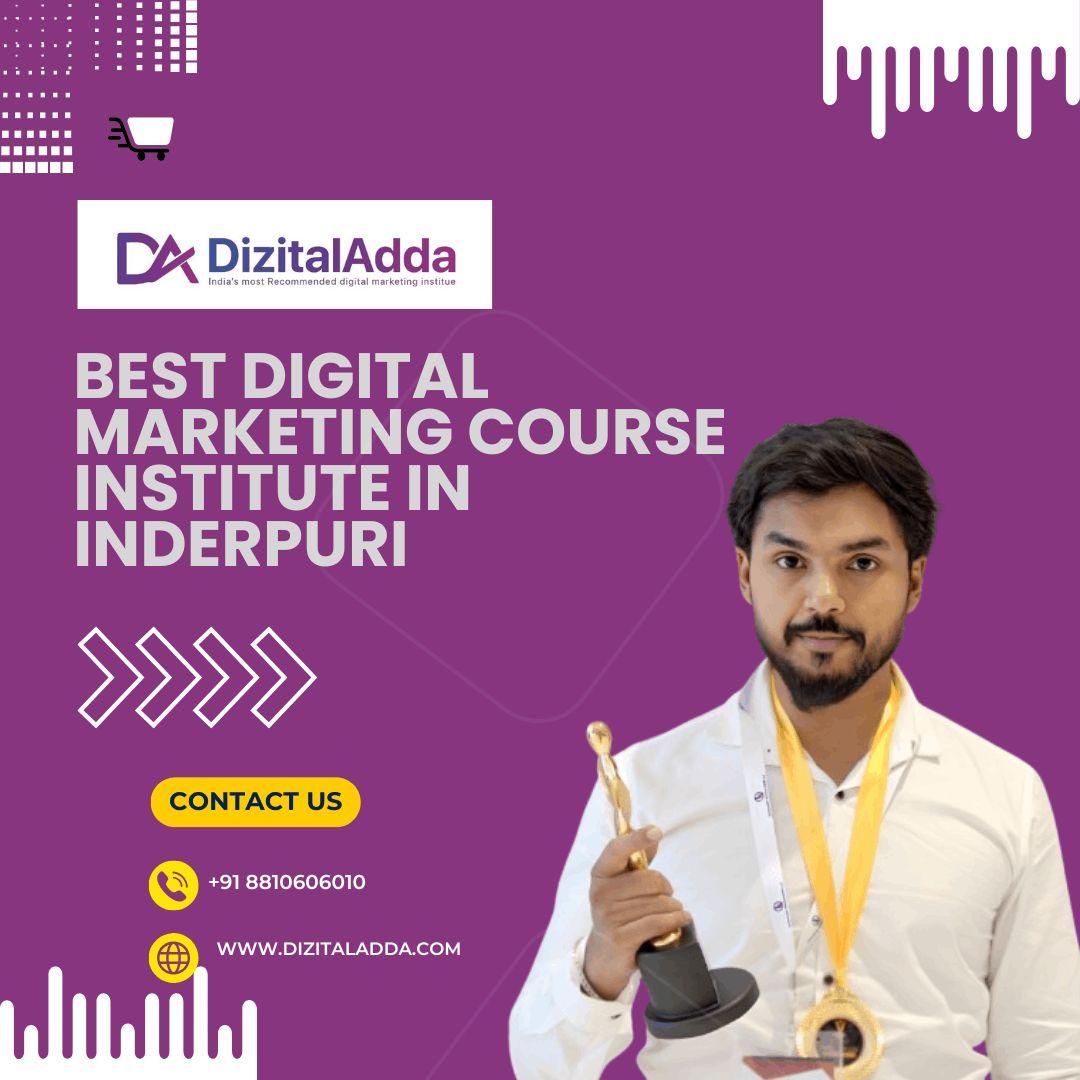 Best Digital Marketing Course Institute in Inderpuri | Get Certified