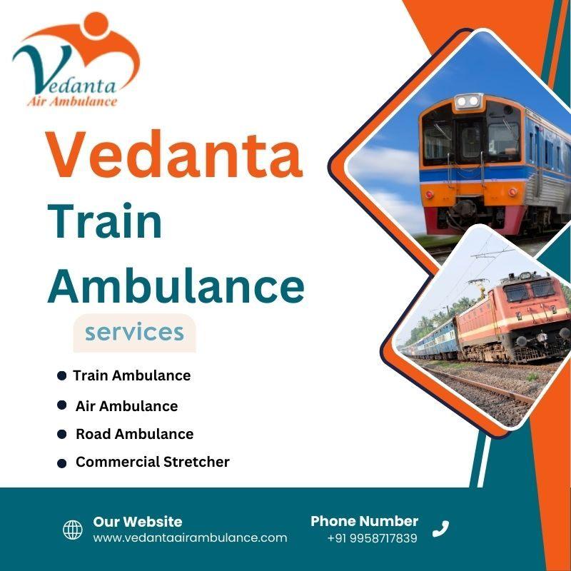 Vedanta Train Ambulance Service in Patna for Safe Medical Transportation