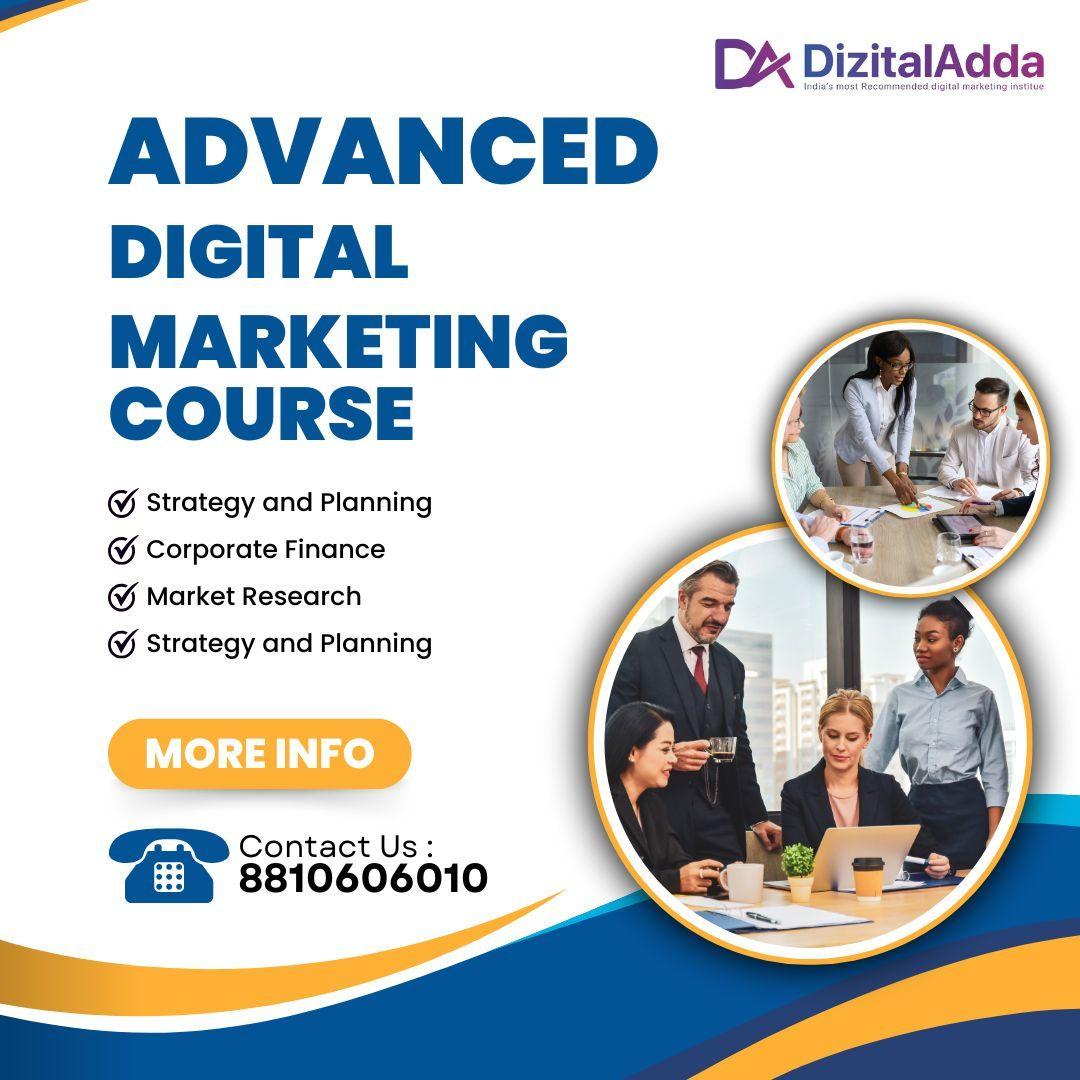 Master Digital Marketing with Our Advanced Course