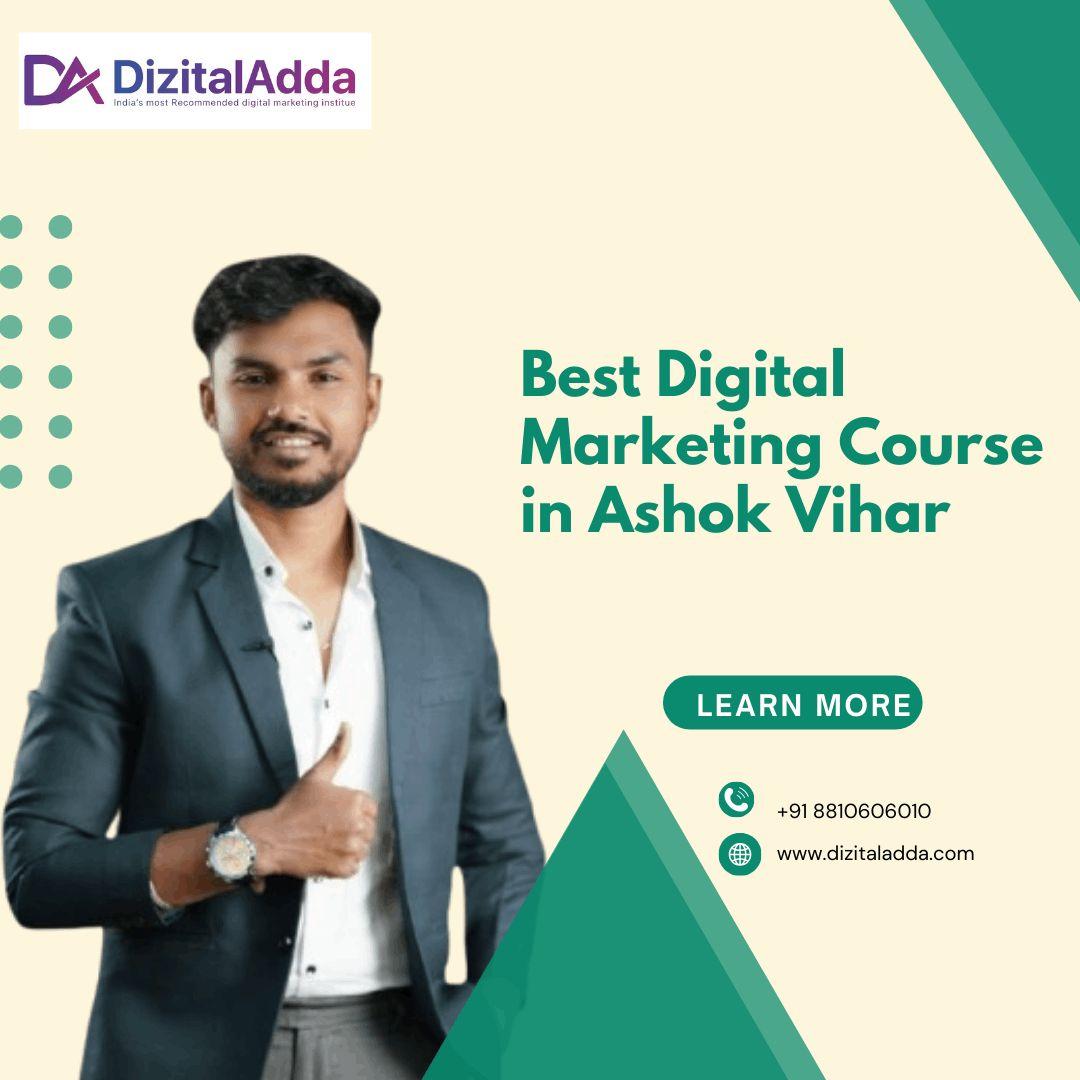 Best Digital Marketing Course in Ashok Vihar | Top Training Institute