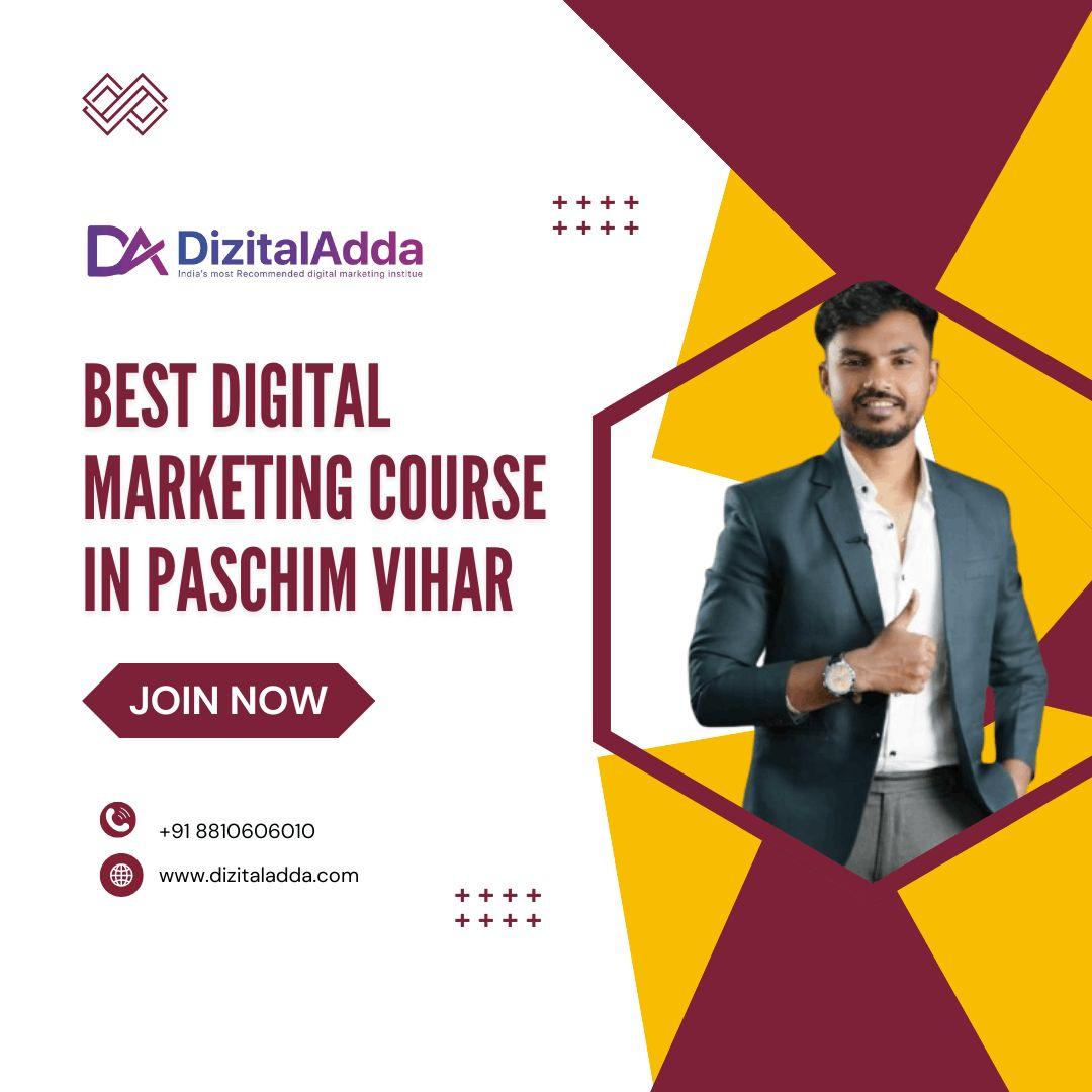 Best Digital Marketing Course in Paschim Vihar 