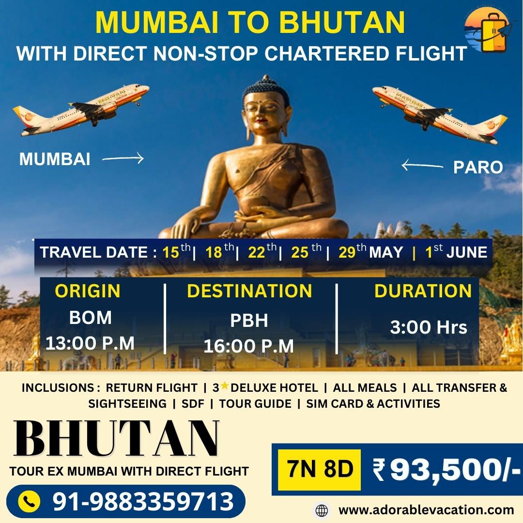 Bhutan Package Tour from Mumbai with Chartered Flight