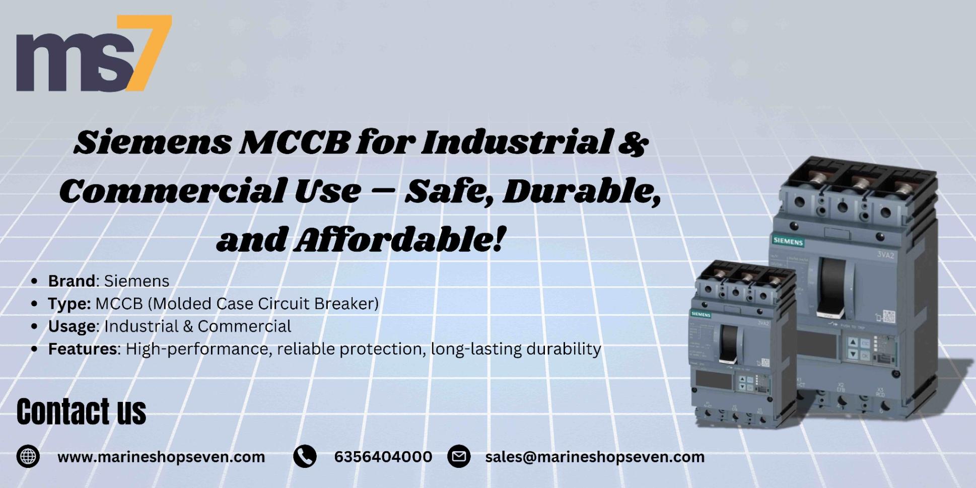 Siemens MCCB for Industrial Commercial Use Safe, Durable, and Affordable!
