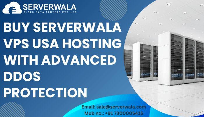 Buy Serverwala VPS USA Hosting with Advanced DDoS Protection