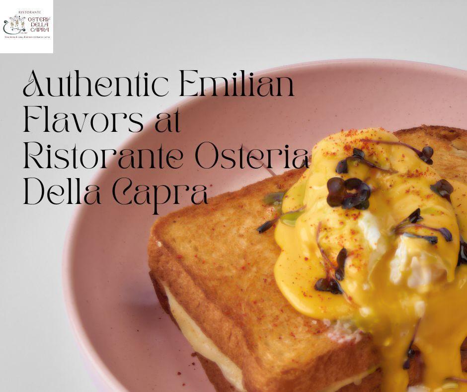 Authentic Emilian Flavors at Ristorante Osteria Della Capra  Reggio Emilia