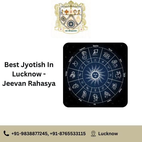 Best Jyotish Jeevan Rahasya in Lucknow -2025