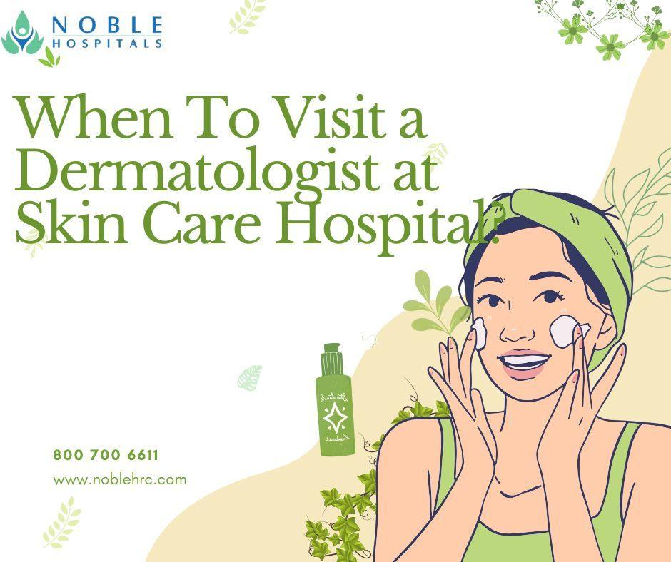  Your Best Skin at Pune Leading Skin Care Hospital