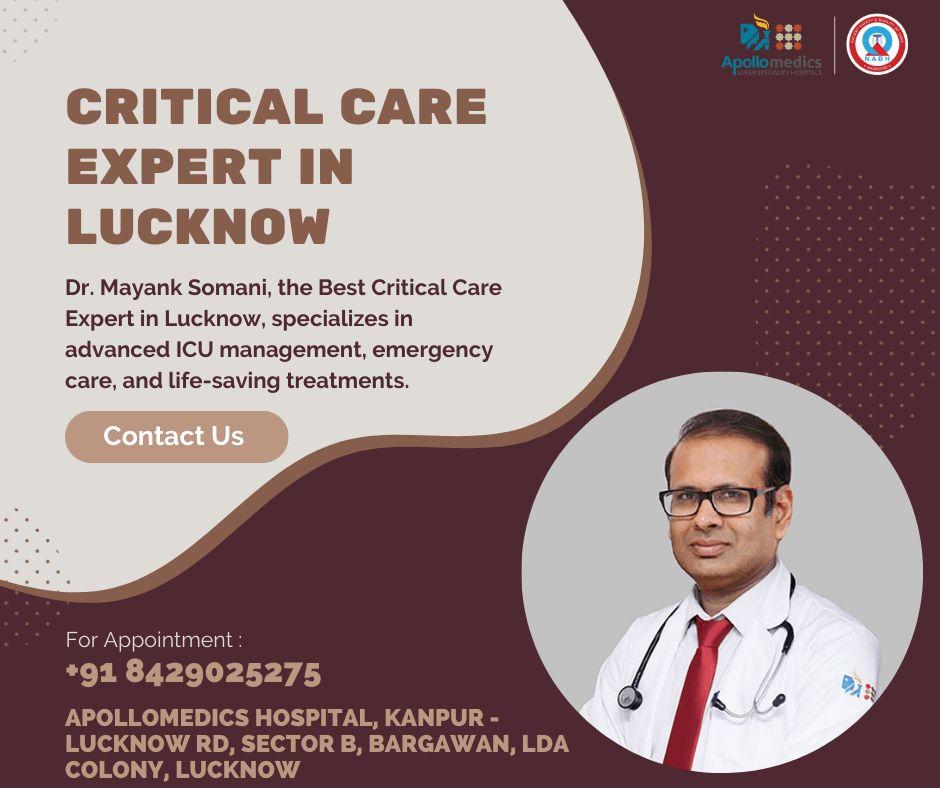 Best Critical Care Expert in Lucknow  Dr. Mayank Somani