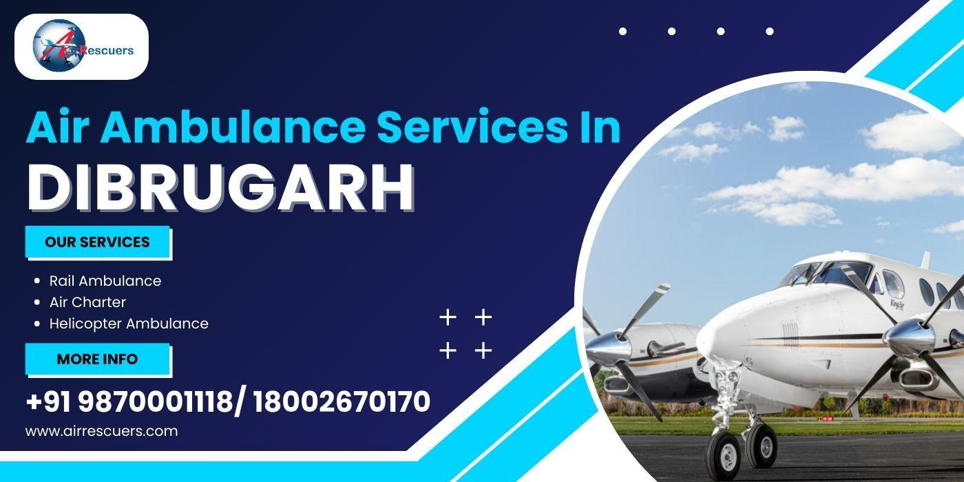 Air Ambulance Services in dibrugarh