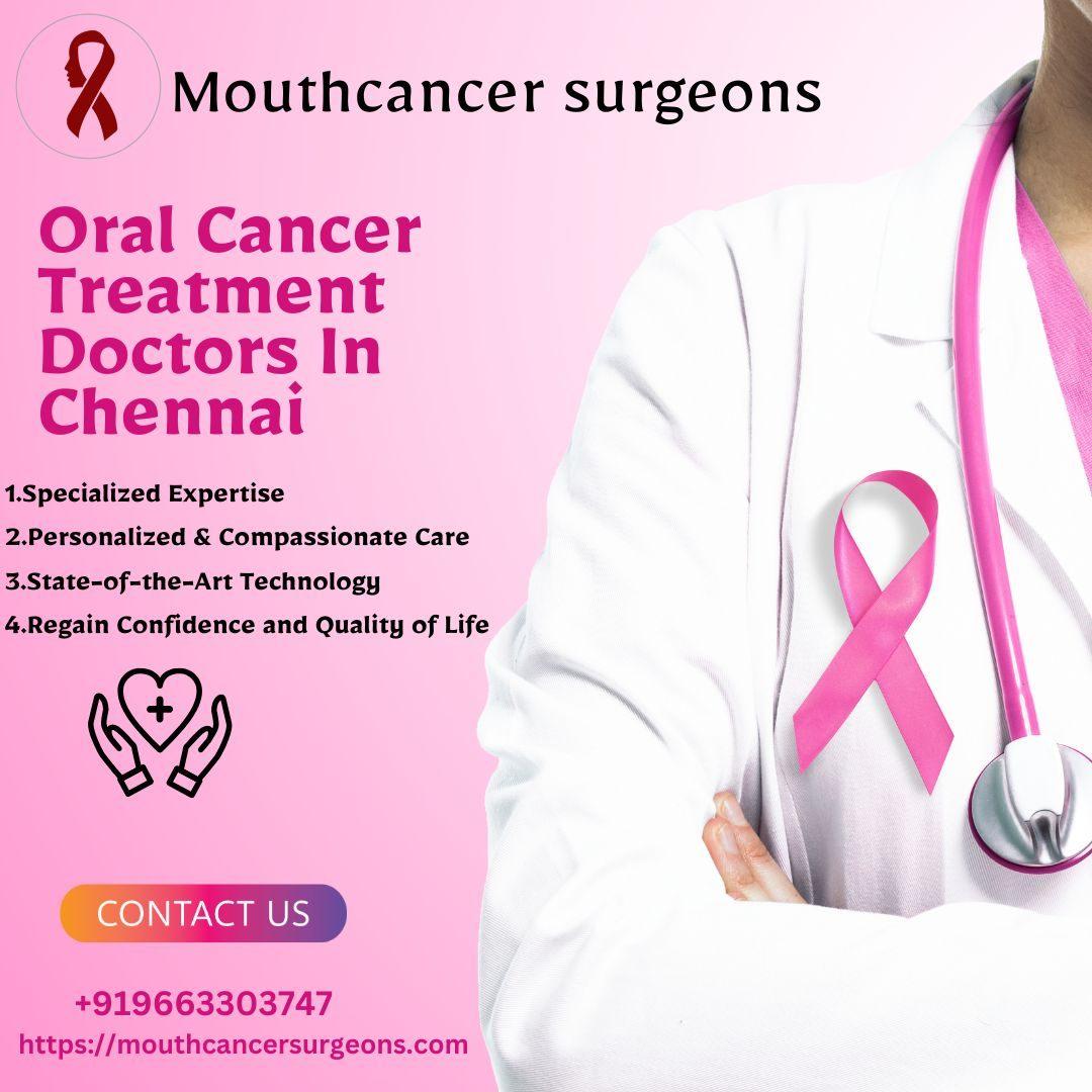 Oral Cancer Treatment Doctors In Chennai -  Mouthcancer Surgeons 