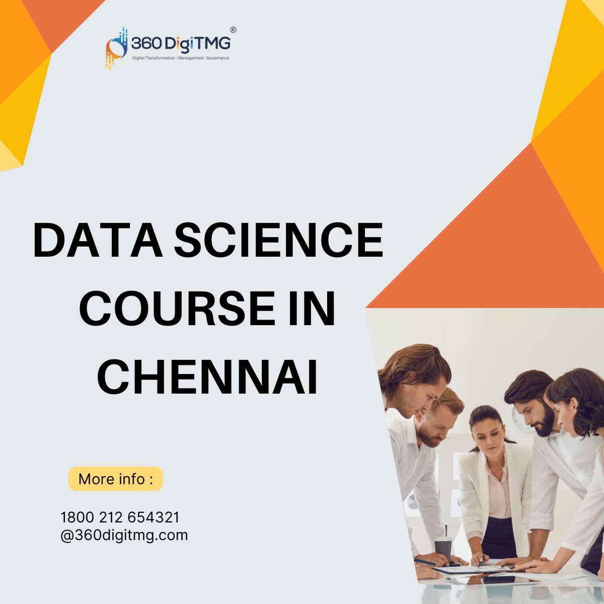 360DigiTMG - Data Analytics, Data Science Course Training in Chennai 