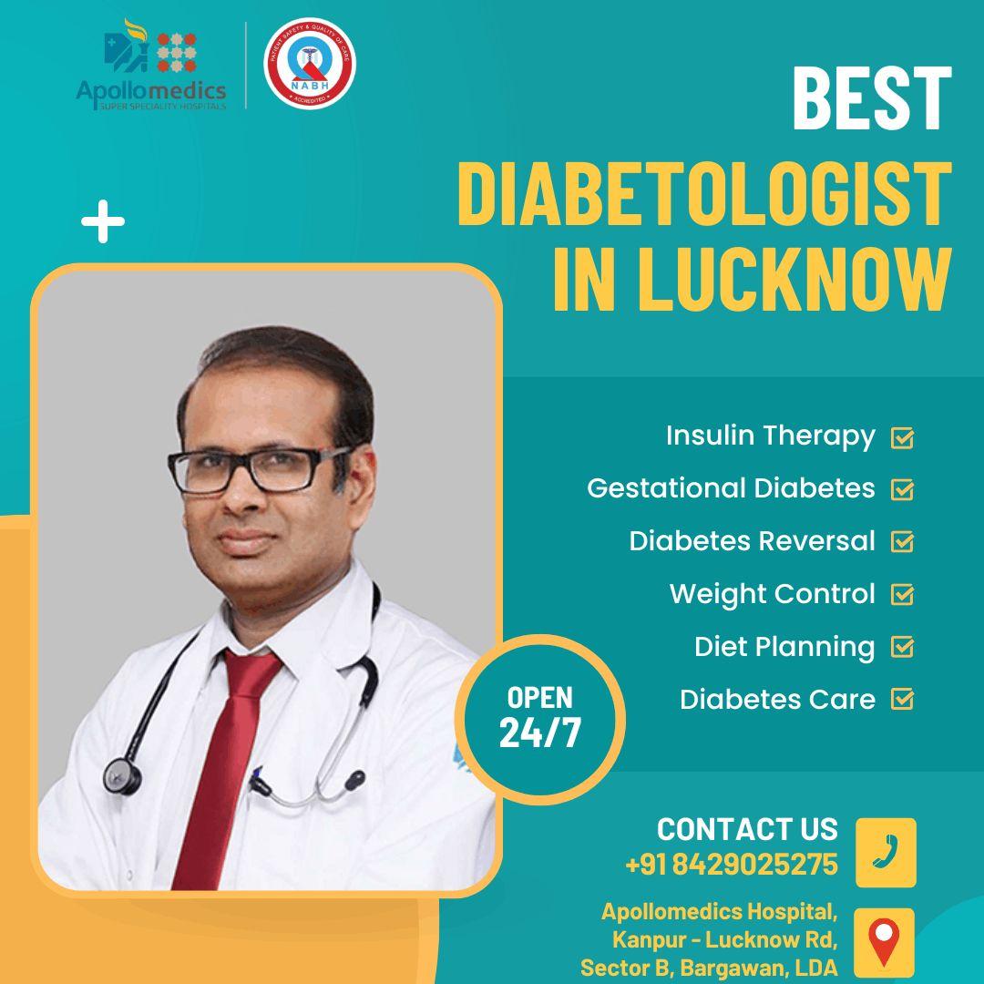 Best Diabetologist in Lucknow for Comprehensive Diabetes Care and Management