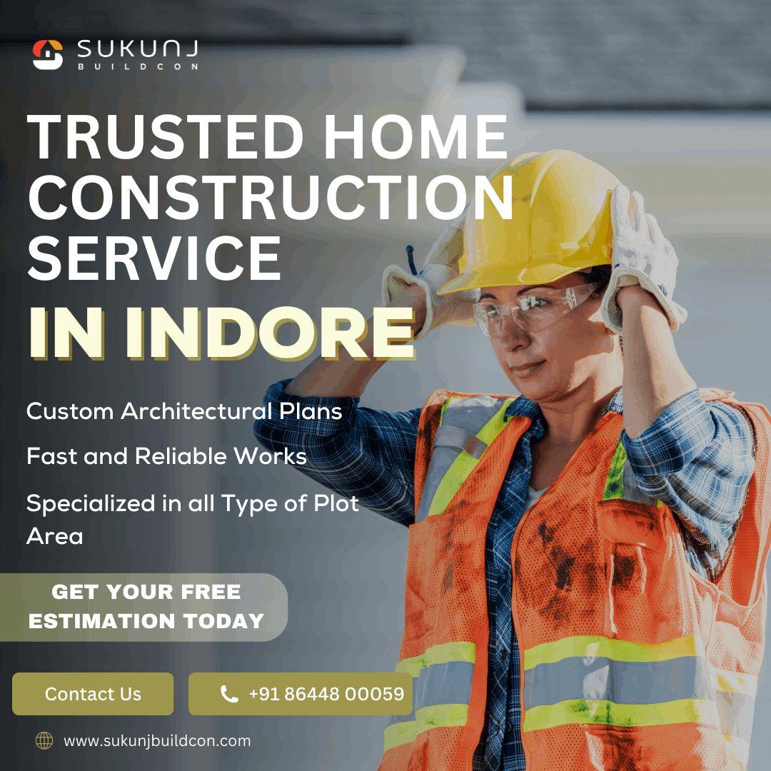 Trusted construction Services in Indore