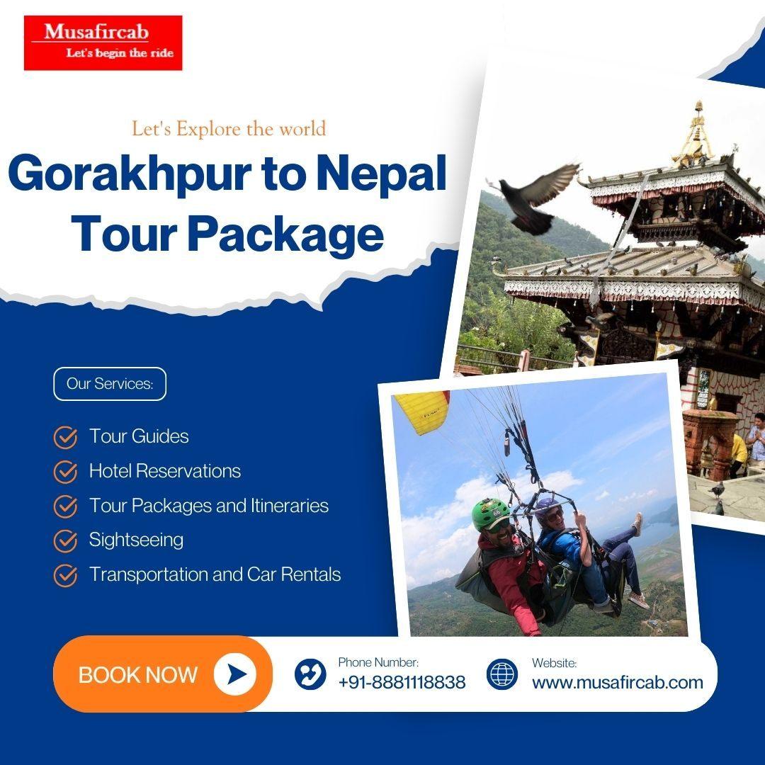 Gorakhpur to Nepal Tour Package
